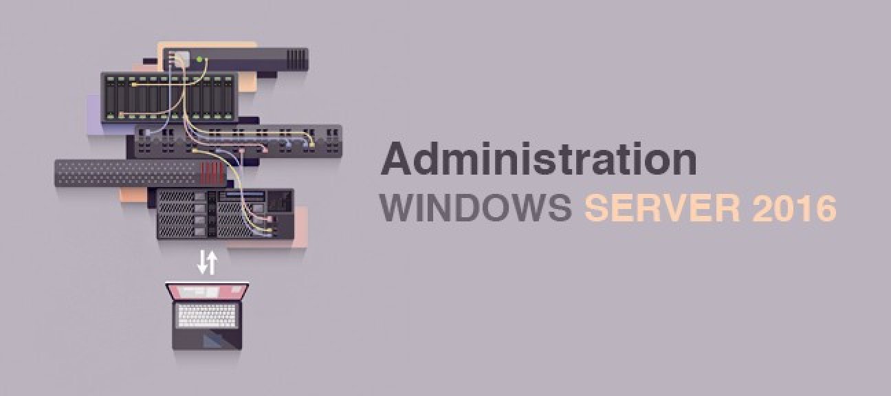 Formation Administration de Windows 2016 Server