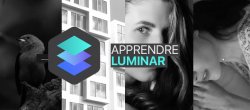 Apprendre Luminar