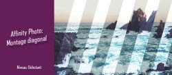 Affinity Photo Gratuit - Photomontage Diagonal