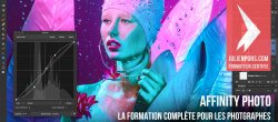 Affinity Photo - La formation complète pour les photographes