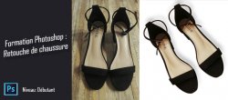Formation Photoshop : La retouche de chaussures