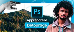 Apprendre le détourage Photoshop - Simple et Complexe