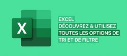 Découvrez et utilisez toutes les options de tri et de filtre