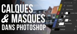Guide - Calques et Masques