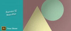 Créer une texture noise sur Illustrator CC