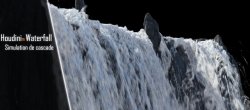 Houdini Waterfall : Simuler une cascade