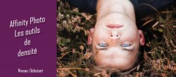 Gratuit : Découvrez l'outil densité dans Affinity Photo