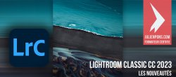 Lightroom Classic CC 2023 : les nouveautés