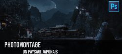 Photomontage Photoshop CC : un paysage japonais