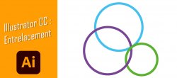 L'entrelacement dans Illustrator CC 2023