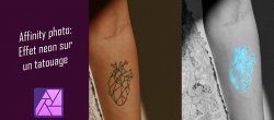Gratuit : Création d'un néon sur un tatouage avec Affinity Photo
