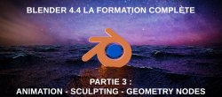 Blender - La formation complète Partie 3