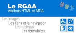 RGAA : Attributs HTML et ARIA – Guide accessibilité web