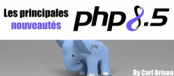 Découvrir les nouveautés de Php 8.5