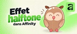 Effet halftone dans Affinity : une trame de points pop art, réglable à tout moment
