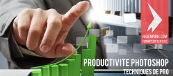 Productivité Photoshop : les techniques des pros