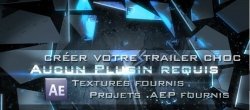 Créer votre trailer choc en 3D