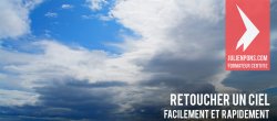 Retoucher un ciel facilement