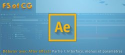 Débuter avec After Effects : Partie I
