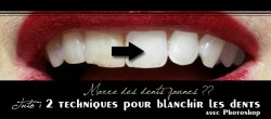 2 techniques pour Blanchir les dents !