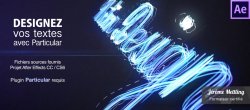 Designez des textes Particular avec After Effects