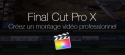 Débuter avec Final Cut Pro X