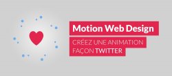 Motion Web Design : créez une animation façon Twitter