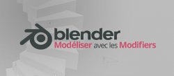 Blender : Les modifiers comme outils de modélisation