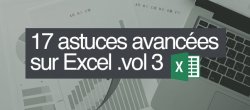 Excel 2016 : 17 fonctions avancées - Volume 3
