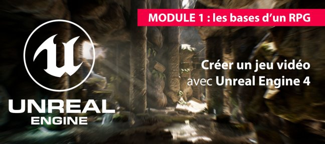 Création d'un RPG avec Unreal Engine - Formation Year One