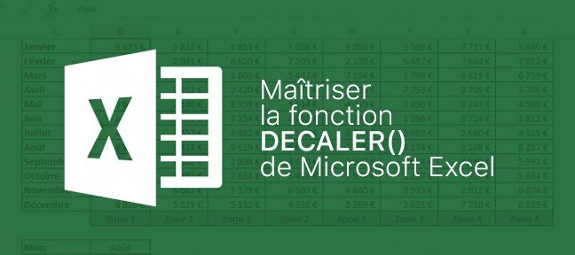 La fonction DECALER(), Apprenez à la maitriser avec d'autres fonctions