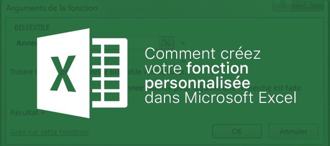 Comment créer des fonctions personnalisées dans Excel