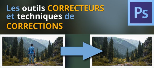 Les outils et techniques de corrections dans Photoshop CC