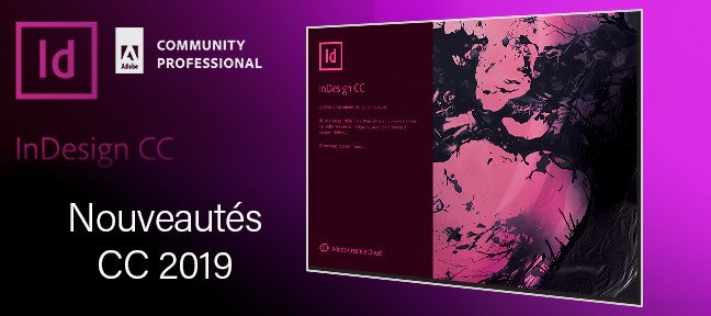 Gratuit : Nouveautés Indesign CC 2019