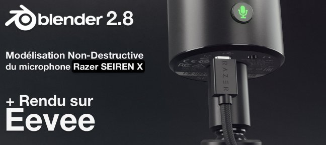 Modélisation Non-destructive - Razer Seiren X