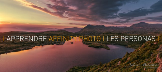 Apprendre Affinity Photo : 4 - Les Personas