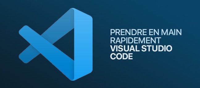 Prendre en main rapidement Visual Studio Code