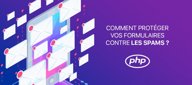 Comment protéger vos formulaires contre les spams ?