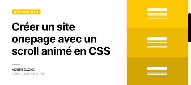 Créer un site onepage avec un scroll animé en CSS