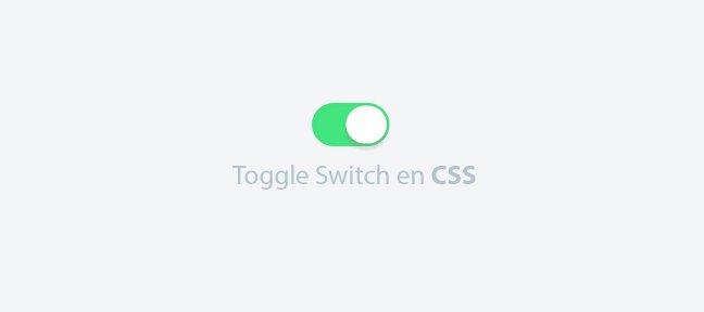 Créer un Toggle Switch en CSS