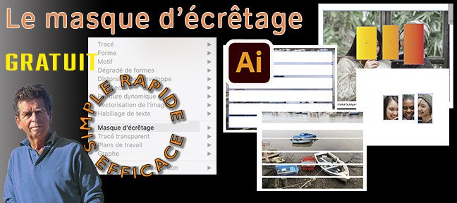 Gratuit Illustrator : Le masque d'écrêtage