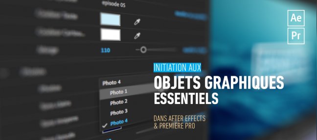 Initiation aux Objets Graphiques Essentiels