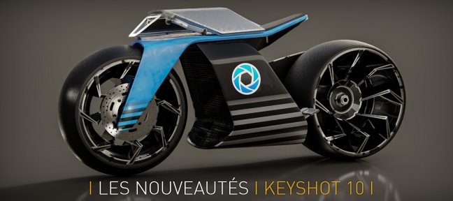 Gratuit : Les nouveautés de Keyshot 10