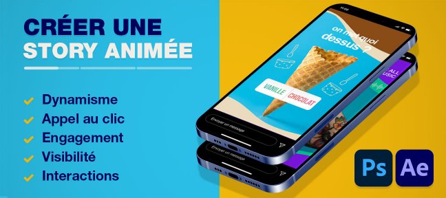 Créer votre première story animée avec Photoshop et After Effects