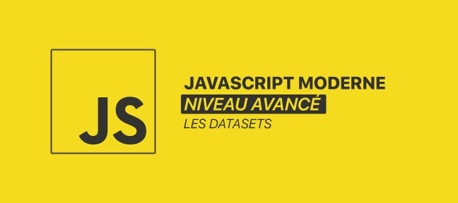 JavaScript moderne avancé - Les datasets