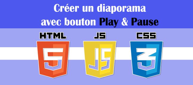 Créer un diaporama avec bouton Play & Pause