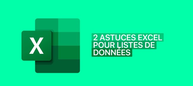 Astuces pour listes de données