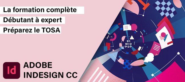 InDesign CC - La formation Complète