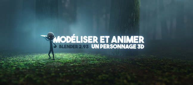 Blender : Modéliser et animer un personnage 3D