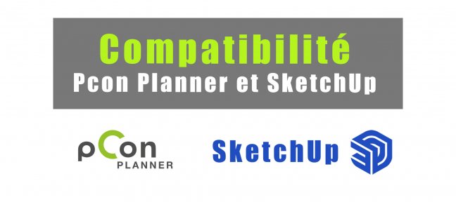 Compatibilité pCon.planner vers SketchUp
